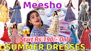 HUGE* SUMMER Dresses From Meesho || Maxi, Gown and Short Floral Dresses Must Have in Summer