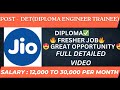 RELIANCE JIO (DET)RECRUITMENT🔥| DIPLOMA ENGINEER TRAINEE RECRUITMENT 2024🔥| FRESHER JOB🔥#daily #job