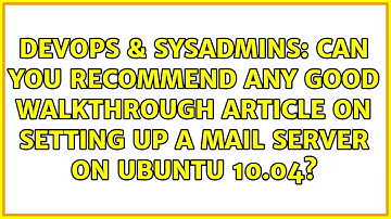 Can you recommend any good walkthrough article on setting up a mail server on Ubuntu 10.04?