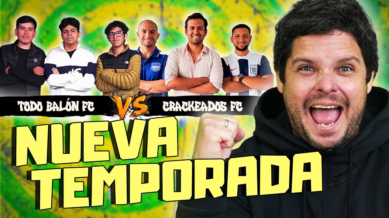 🔴 EN VIVO | ESTRENO: TODO BALÓN FC 🆚 CRACKEADOS FC | 100% HINCHAS T2 ⚽️