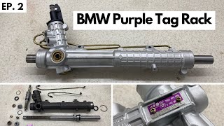 EP. 2 My BMW E30 Restoration -  Purple Tag Rack - Complete Rebuild + Restoration