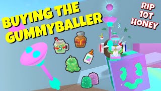 BUYING THE GUMMYBALLER  BEE SWARM SIMULATOR