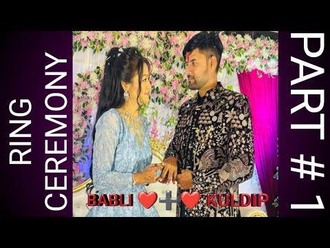 💍Ring Ceremony | Babli ️+ ️ Kuldip @TravelFoodज्ञान - YouTube
