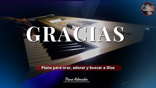 1 HORA DE ADORACIÓN, PIANO INSTRUMENTAL PARA ORAR ( Gracias ) 🙏🏻