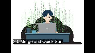 33. Merge and Quick Sort
