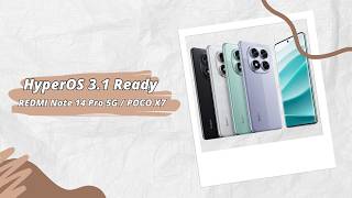 REDMI Note 14 Pro 5G HyperOS 3.1 Update READY - Rollout Starts Soon