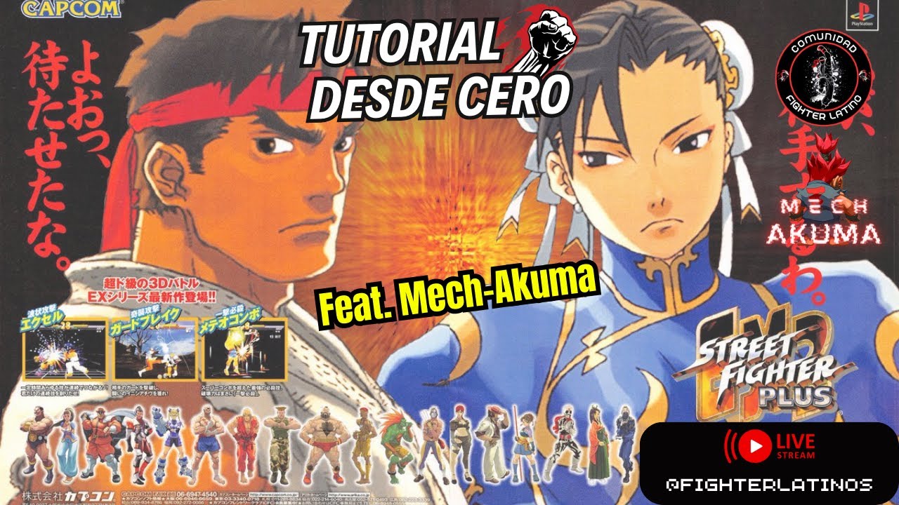 Street Fighter EX 2 PLUS - Tutorial Desde Cero - Feat. Mech-Akuma - YouTube