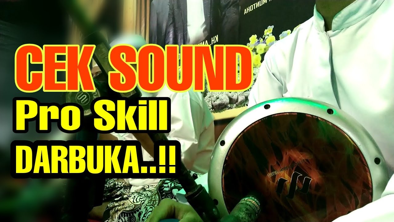 Cek Sound Hadroh Roll Darbuka ceksound YouTube