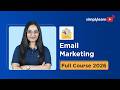 Email Marketing Full Course 2026 [FREE] | Email Marketing Tutorial For Beginners | Simplilearn