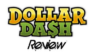 Dollar Dash Review [Short and Sweet]