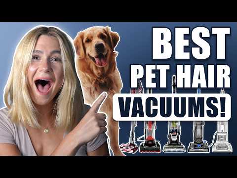 Which Is Best Vacuum Cleaner For Pet Hair