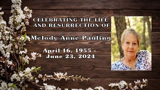 Melody Anne Pauling Memorial Service