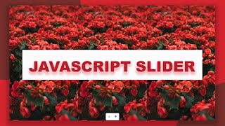 How To Create An Image Slider In HTML, CSS & Javascript