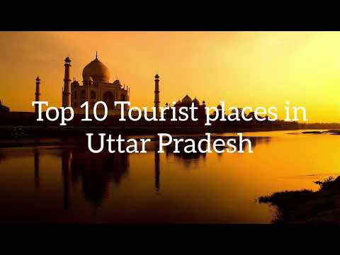 Top #10 Tourist places in Uttar Pradesh🌆