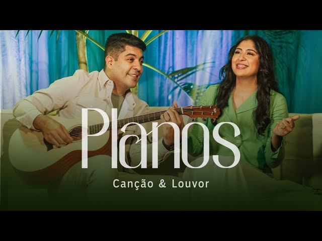 CANCAO E LOUVOR - PLANOS