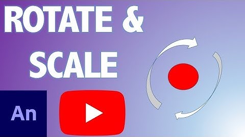 Adobe Animate: How to Rotate & Scale #teacher #education #adobeanimate