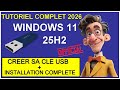 Crée ta clé USB Windows 11 24H2 MULTI ÉDITION compatible TOUS les PC !2026