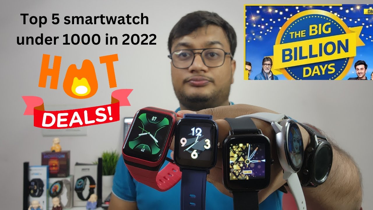 Best discount on Smartwatch under 1000 Top 5 smartwatch YouTube