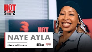 Hot On The Streets: Naye Ayla Interview