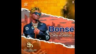 Sky Dollar Is In The building #Bonse  Mp3