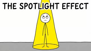 The Spotlight Effect