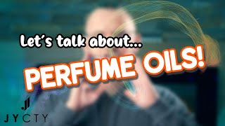 BEST FRAGRANCE OILS | JYCTY PERFUME HAUL | Also, I&#39;m Back. ;)