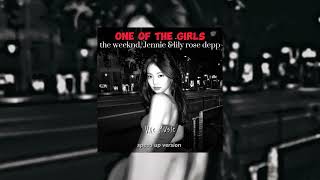 ONE OF THE GIRLS ~ the weeknd,Jennie & lily rose depp lyrics (SPEED UP VERSION). Resimi