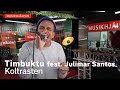 Timbuktu feat. Julimar Santos - Koltrasten / Musikhjälpen 2021