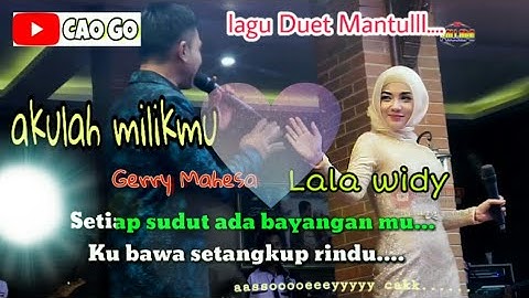 Akulah Milikmu Lirik karoeke_Gerry mahesa-Lala widy_New Pallapa.live Trangkil Pati