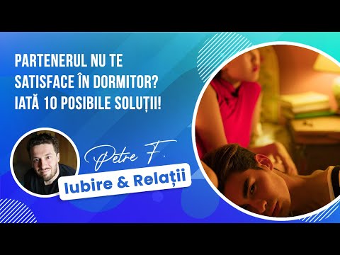 10 Lucruri pe care poți să le faci dacă partenerul nu te satisface în pat  [Iubire & Relații #104]