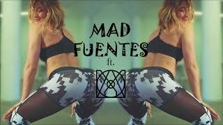 Sacudelo - Mad Fuentes ft. Adrian M. Cook