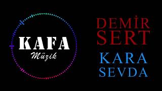 Demir Sert - Kara Sevda (Fuat Saka Cover) Resimi