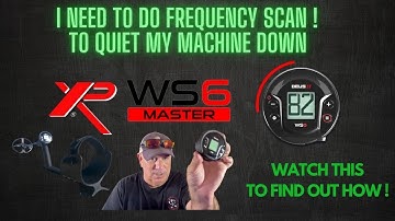 XP Deus II- How to do a Frequency Scan on my  WS6 Master Unit ?