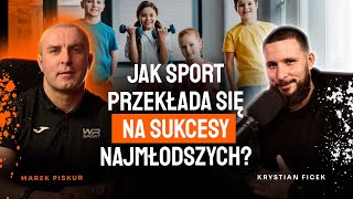 Jak sport przekłada się na sukcesy najmłodszych? Marek Piskur i Krystian Ficek | ROI Hunters Studio