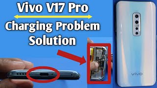 Vivo v17 pro charging problem solution/vivo v17 pro charging port replacement/charging error/slow