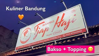 Makan di Bakso Tjap Haji – Bandung | Kuliner