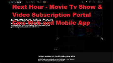 Next Hour - Movie Tv Show & Video Subscription Portal Cms Web and Mobile App | Netflix clone
