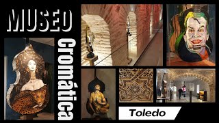 MUSEO CROMÁTICA: Música, Historia y Color (Toledo)