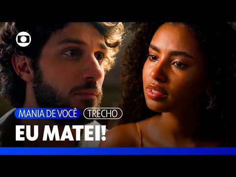 Mavi diz que matou Molina para defender Viola e ela fica abalada! | Mania de Você | TV Globo