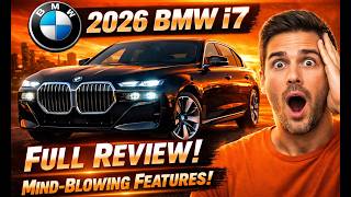 2026 BMW i7 – Full Review, Specs, Price & Luxury Features Revealed!