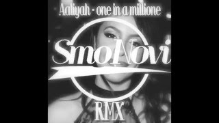 Aaliyah - one in a million (SmoNovi RMX) Resimi