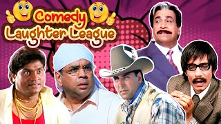 Comedy Laughter League | Best Comedy Scenes | Phir Hera Pheri - Welcome - Rajaji - Dulhe Raja