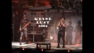 Keine Lust Live Rammstein 2004