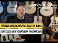 Let The Music Play - Schecter Nick Johnston Traditional Guitar &amp; Fender American Pro Jazz V5 Bass