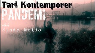 Download Lagu Tari Kontemporer PANDEMI || Sindy Meida MP3