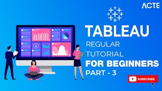 Tableau Tutorial 2022 Part-3 | Tableau Regular Expressions, Data Collections | Tableau Course -ACTE