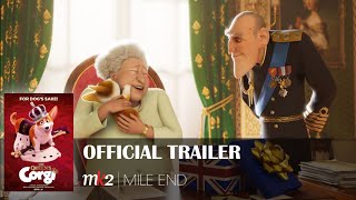 The Queens Corgi Official Trailer Mk2 Mile End