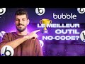 Pourquoi bubble estil le meilleur outil nocode  formation bubbleio en franais  episode 1