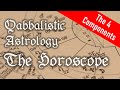 The horoscope easily explained the four most important components qabbalistic astrology