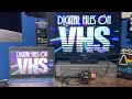 How to put digital files on a vhs tape